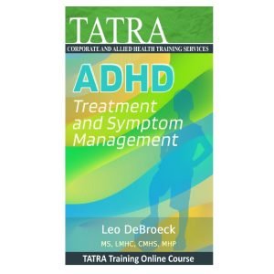 ADHD: Treatment and Symptom Management